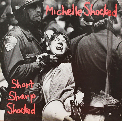 Michelle Shocked - Short sharp shocked - Dear Vinyl