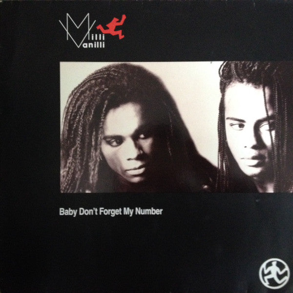 Milli Vanilli - Baby Don't Forget My Number (12inch)