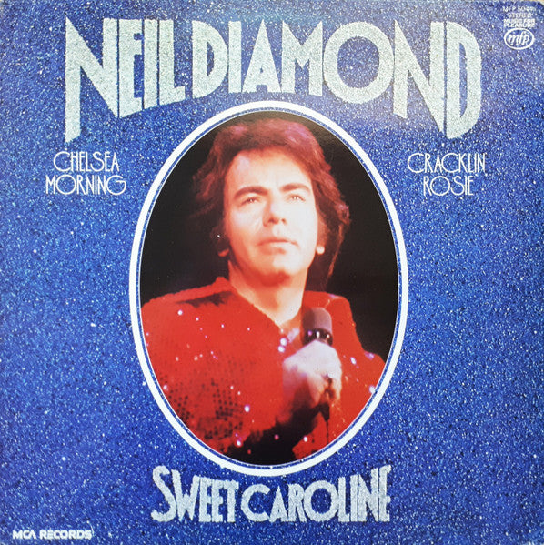 Neil Diamond - Sweet Caroline