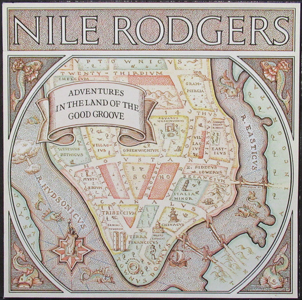 Nile Rodgers - Adventures in the land of the good groove