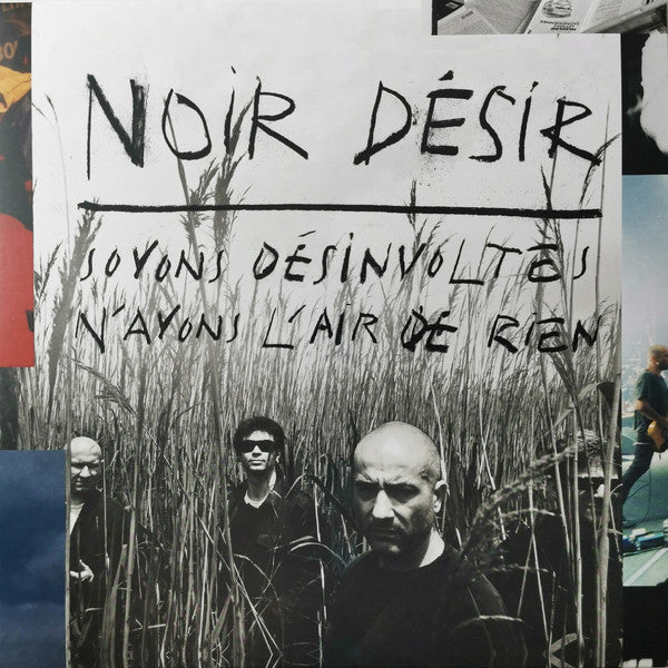 Noir Désir - Soyons désinvoltes, n'ayons l'air de rien (2LP-NEW)