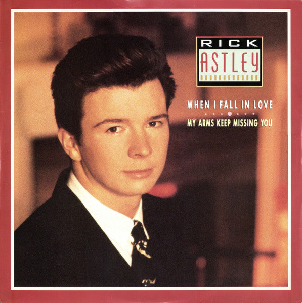 Rick Astley - When I fall in love (12inch)