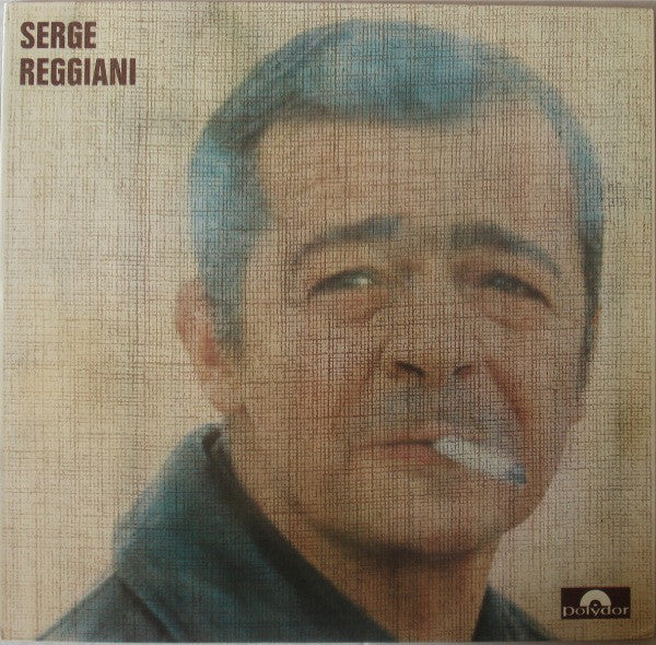 Serge Reggiani - Serge Reggiani