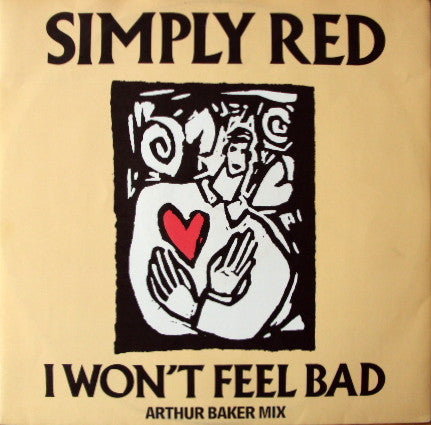 Simply Red - I won't feel bad (12inch)