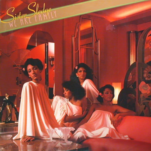 Sister Sledge - We are family - Dear Vinyl