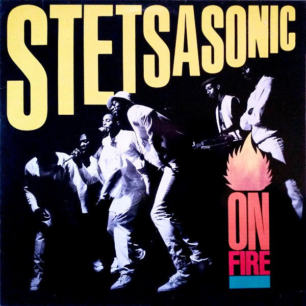 Stetsasonic - On Fire