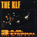 The KLF - 3:A.M. Eternal (12inch) - Dear Vinyl