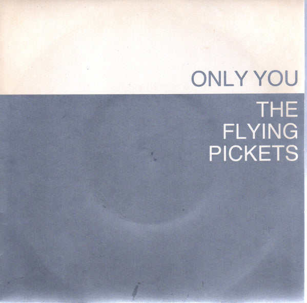 The Flying Pickets - Only You (12inch)