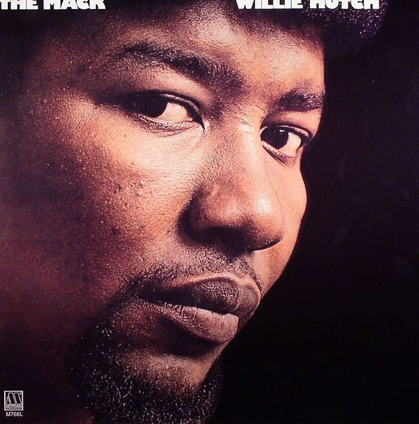 Willie Hutch - The Mack