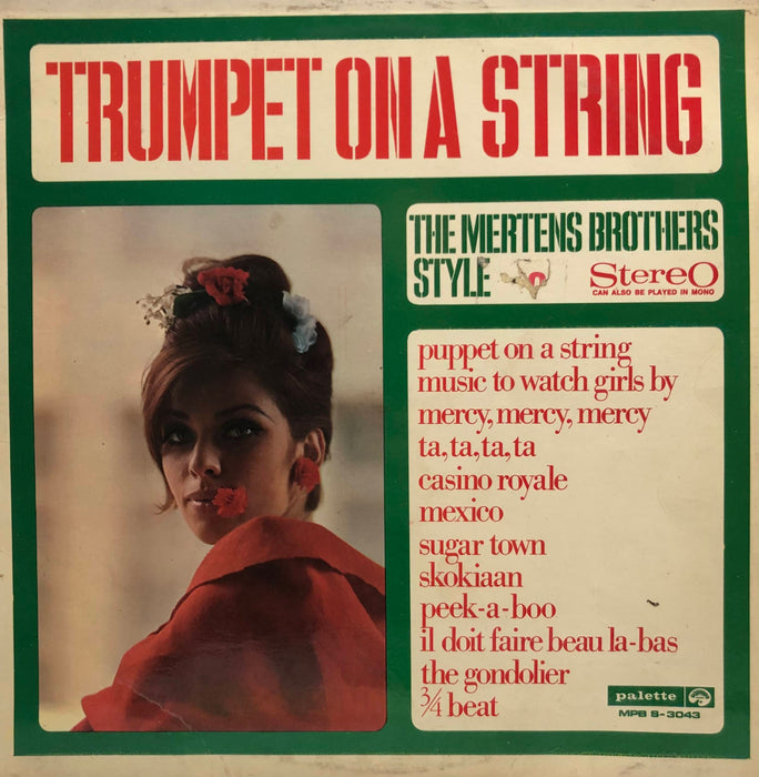 The Mertens Brothers Style - Trumpet on a string