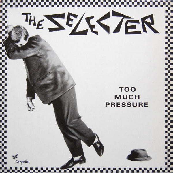 The Selecter - Too Much Pressure