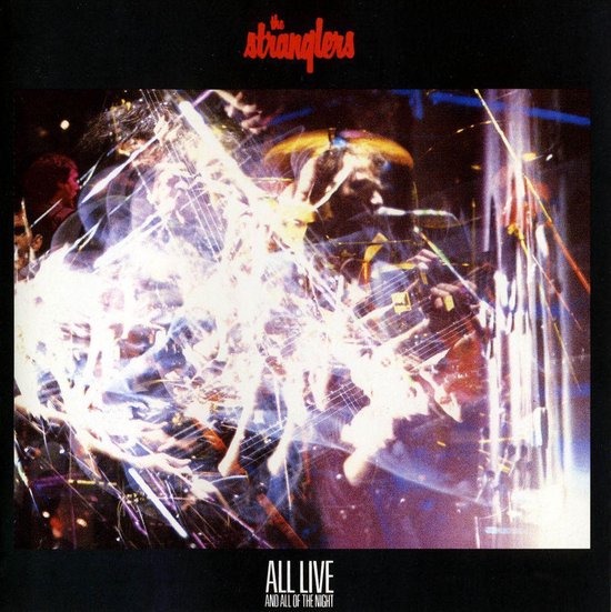 The Stranglers - All Live and all of the Night