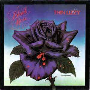 Thin Lizzy - Black Rose - Dear Vinyl