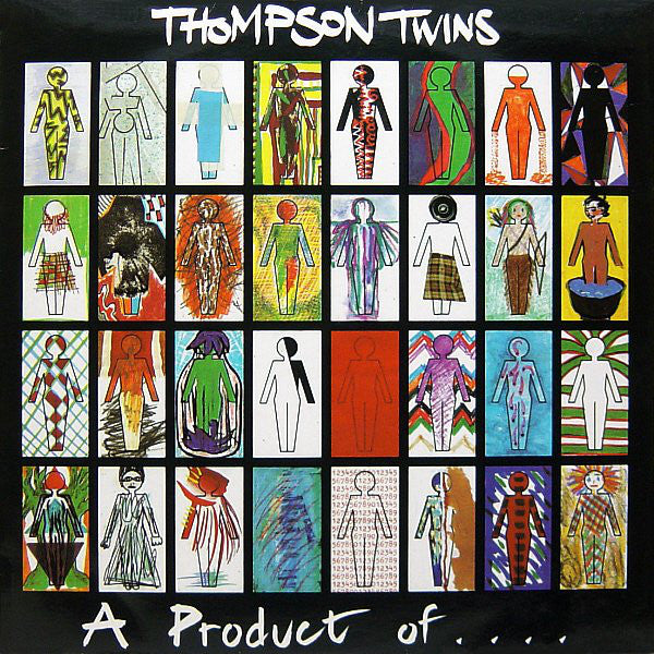 Thompson Twins - A product of....