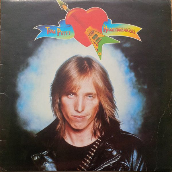 Tom Petty and the Heartbreakers - Tom Petty and the Heartbreakers