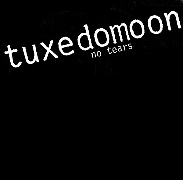 Tuxedomoon - No Tears