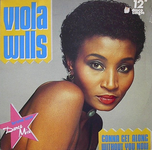 Viola Wills - Gonna get along with you now (12inch)