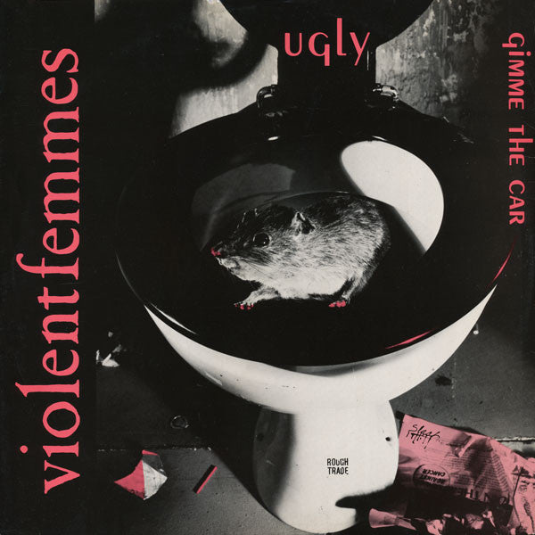 Violent Femmes - Ugly/Gimme The Car (12inch)