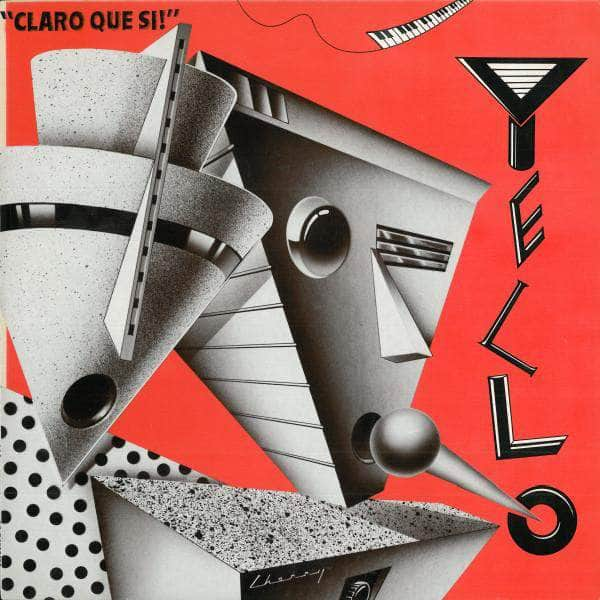 Yello - Claro Que Si